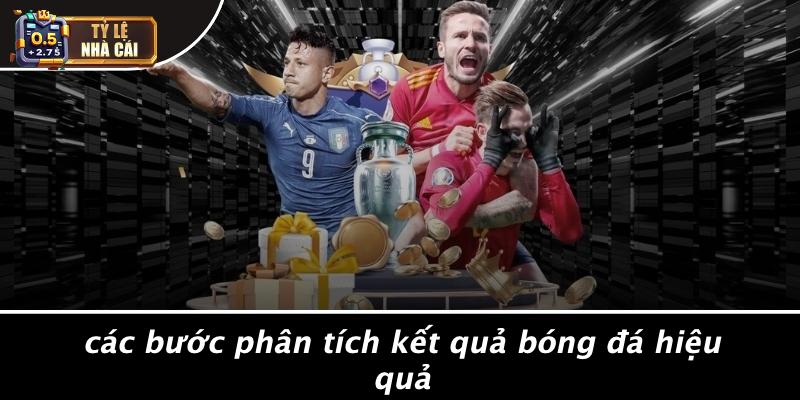 Các Bước Phân Tích Kết Quả Bóng Đá Hiệu Quả